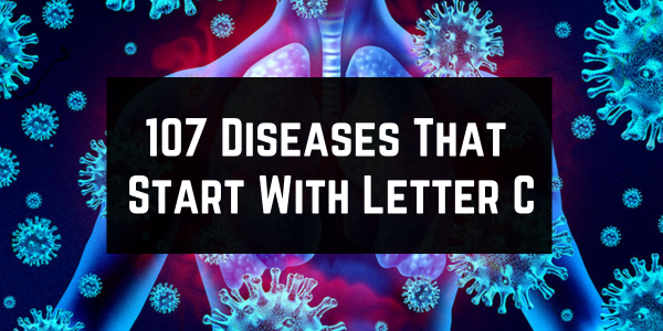 Diseases That Start With The Letter C