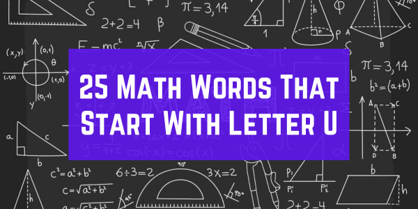 Math Words That Start With The Letter U