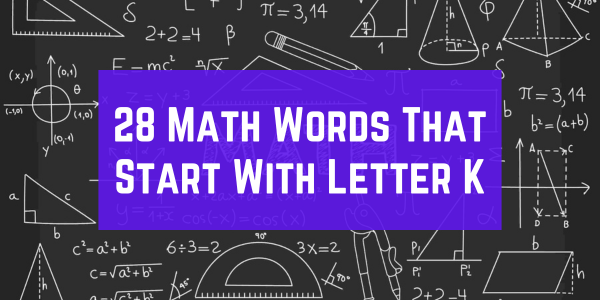 Math Words That Start With The Letter K