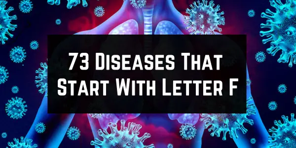 Diseases By Letter F