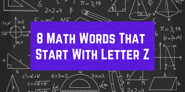 Math Words That Start With The Letter Z