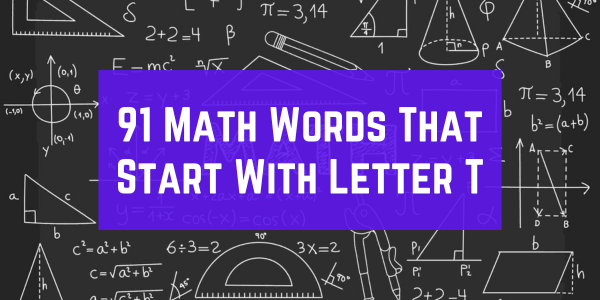 Math Words That Start With The Letter T