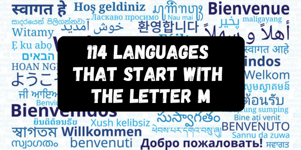 Languages That Start With The Letter M