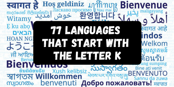 Languages That Start With The Letter K